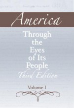 America Through the Eyes of Its People, Volume 1 - Michael Boezi, Joshua Longman