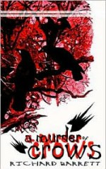 A Murder of Crows - Richard Barrett