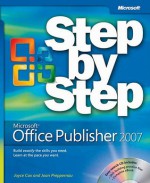 Microsoft® Office Publisher 2007 Step by Step - Joyce Cox, Joyce Cox, Joan Lambert