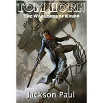 Tom Horn vs. The Warlords of Krupp - Glen Robinson