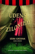 Ūdens ziloņiem - Sara Gruen, Silvija Brice