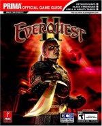 EverQuest II (Prima Official Game Guide) - Inc. IMGS