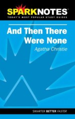 And Then There Were None (SparkNotes Literature Guide) - SparkNotes Editors