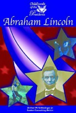 Abraham Lincoln - Bethanne Patrick