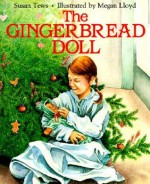 The Gingerbread Doll - Susan Tews, Megan Lloyd