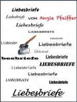 Liebesbriefe (German Edition) - Angie Pfeiffer