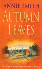 Autumn Leaves - Annie Smith