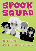 Spook Squad Set One Workbook Two - Roger Hurn