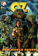 OZ: Book 4 - New World Order Part 2 (Graphic Novel) - Ralph Griffith