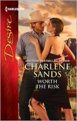 Worth the Risk - Charlene Sands