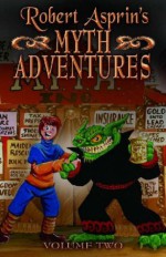 Robert Asprin's Myth Adventures Volume 2 - Robert Lynn Asprin, Phil Foglio