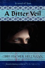 A Bitter Veil - Libby Fischer Hellmann