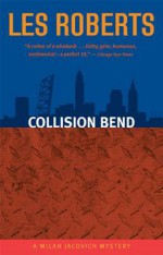 Collision Bend - Les Roberts