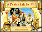 Pirate's Life for Me! - Julie Thompson, Brownie Macintosh