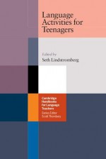 Language Activities for Teenagers - Seth Lindstromberg, Scott Thornbury