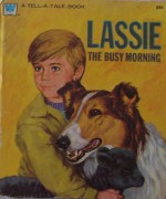 Lassie The Busy Morning - Jean Lewis, Larry Harris