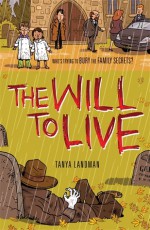 The Will to Live - Tanya Landman