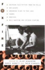 Foxfire 8 - Eliot Wigginton, Margie Bennett