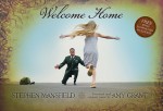 Welcome Home [With Free Music Download] - Stephen Mansfield, Amy Grant