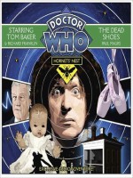 The Dead Shoes: Doctor Who: Hornets' Nest Series, Episode 2 (MP3 Book) - Paul Magrs, Tom Baker