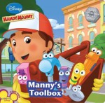 Manny's Toolbox (Disney Handy Manny) - Marcy Kelman, Alan Batson