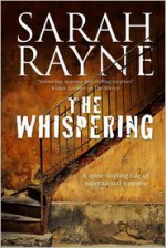 The Whispering: A haunted house mystery - Sarah Rayne