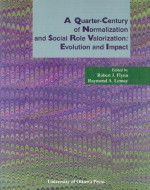 A Quarter-Century of Normalization and Social Role Valorization: Evolution and Impact - Robert Flynn