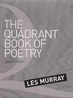 Quadrant Book of Poetry 2001-2010 - Les Murray