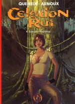 Extreme prejudice (Celadon Run, #4) - Erik Arnoux, Queireix