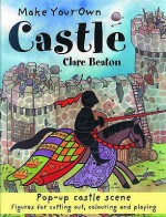 Make Your Own Castle (Make Your Own) - Clare Beaton