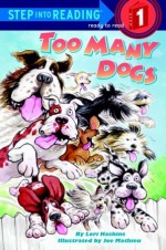 Too Many Dogs - Lori Haskins