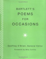 Bartlett's Poems for Occasions - Geoffrey O'Brien, Billy Collins