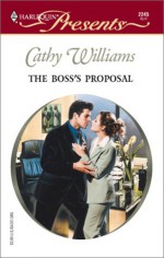 The Boss's Proposal - Cathy Williams