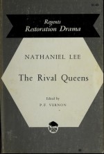 The Rival Queens - Nathaniel Lee