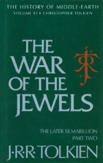 The War of the Jewels - J.R.R. Tolkien, Christopher Tolkien