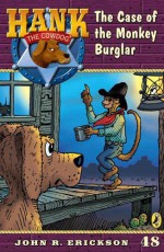 The Case of the Monkey Burglar - John R. Erickson, Gerald L. Holmes