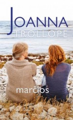 Marčios - Joanna Trollope, Danguolė Žalytė