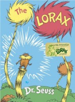 The Lorax - Theodor Seuss Geisel