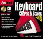 Fast Track Mini Chords And Scales For Keyboard (Fast Track (Hal Leonard)) - Gary Meisner, Blake Neely