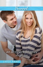 An Accidental Family - Ami Weaver