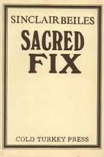 Sacred Fix - Sinclair Beiles