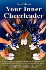 Your Inner Cheerleader - Terri Marie