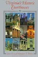 Virginia's Historic Courthouses - John E. Peters