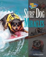 Surf Dog Miracles - Meish Goldish