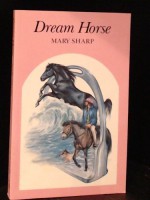 Dream Horse - Mary Sharp