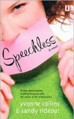 Speechless - Yvonne Collins, Sandy Rideout