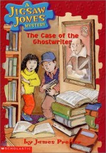 The Case of the Ghostwriter - James Preller, James Preller, Jamie Smith