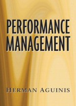 Performance Management - Herman Aguinis