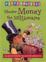 Master Money the Millionaire - Allan Ahlberg, André Amstutz