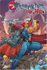 ThunderCats, Vol. 3: Dogs of War - John Layman, Brett Booth